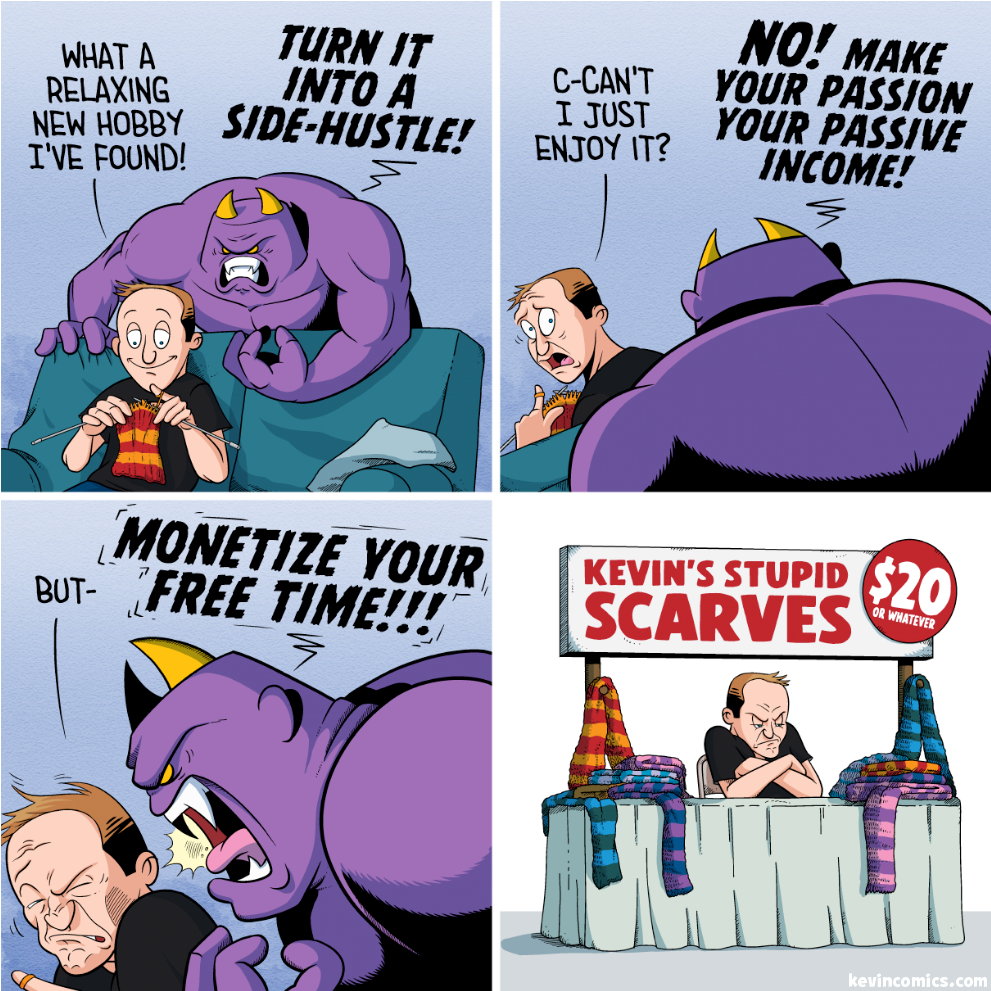 Cartoon with a demon trying to convince someone to turn their hobby into a money making venture