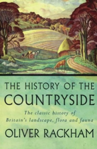 A picture of the cover of Oliver Rackham's History of the Countryside